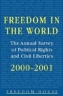 Image for Freedom in the World: 2000-2001 : The Annual Survey of Political Rights and Civil Liberties