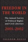 Image for Freedom in the World: 2001-2002 : The Annual Survey of Political Rights and Civil Liberties
