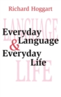 Image for Everyday language and everyday life