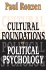Image for Cultural foundations of political psychology