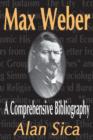 Image for Max Weber  : a comprehensive bibliography