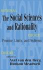 Image for The social sciences and rationality  : promise, limits, and problems
