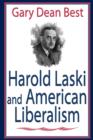 Image for Harold Laski and American Liberalism