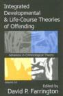Image for Integrated Developmental and Life-course Theories of Offending