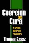 Image for Coercion as Cure