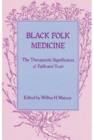 Image for Black Folk Medicine