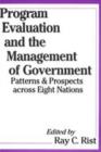 Image for Program Evaluation and the Management of Government