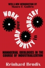 Image for Work and Authority in Industry