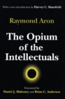 Image for The Opium of the Intellectuals