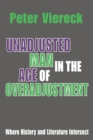 Image for Unadjusted Man in the Age of Overadjustment