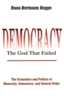 Image for Democracy – The God That Failed