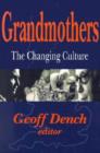 Image for Grandmothers  : the changing culture
