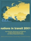 Image for Nations in Transit - 2000-2001 : Civil Society, Democracy and Markets in East Central Europe and Newly Independent States