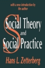 Image for Social Theory and Social Practice