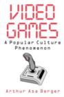 Image for Video games  : a popular culture phenomenon