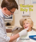 Image for Dentists Help Us