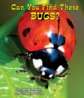 Image for Can You Find These Bugs?