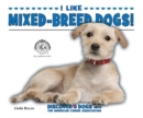 Image for I Like Mixed-Breed Dogs!