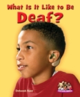 Image for What Is It Like to Be Deaf?