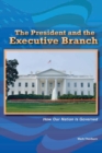 Image for President and the Executive Branch