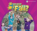 Image for Why Is It Fall?