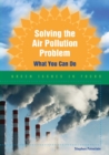 Image for Solving the Air Pollution Problem
