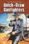 Image for Quick-Draw Gunfighters