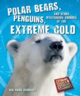 Image for Polar Bears, Penguins, and Other Mysterious Animals of the Extreme Cold