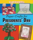 Image for Paper Crafts for Presidents&#39; Day