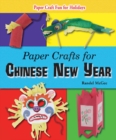Image for Paper Crafts for Chinese New Year