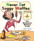 Image for Never Eat Soggy Waffles