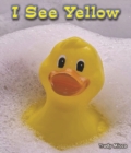 Image for I See Yellow