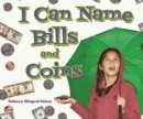 Image for I Can Name Bills and Coins