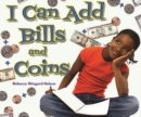 Image for I Can Add Bills and Coins