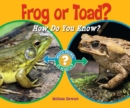 Image for Frog or Toad?