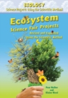 Image for Ecosystem Science Fair Projects, Using the Scientific Method