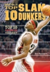 Image for Basketball&#39;s Top 10 Slam Dunkers