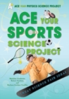 Image for Ace Your Sports Science Project