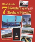 Image for What Are the 7 Wonders of the Modern World?