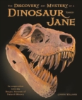 Image for Discovery and Mystery of a Dinosaur Named Jane