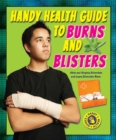 Image for Handy Health Guide to Burns and Blisters