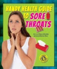 Image for Handy Health Guide to Sore Throats