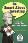 Image for Be Smart About Investing