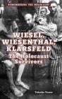 Image for Wiesel, Wiesenthal, Klarsfeld