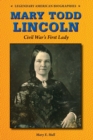 Image for Mary Todd Lincoln