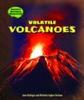 Image for Volatile Volcanoes