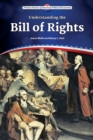 Image for Understanding the Bill of Rights