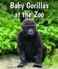 Image for Baby Gorillas at the Zoo