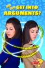 Image for Do You Get Into Arguments?