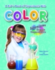 Image for Kid&#39;s Book of Experiments with Color